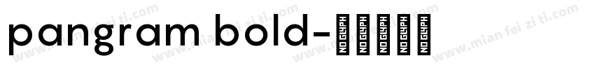 pangram bold字体转换